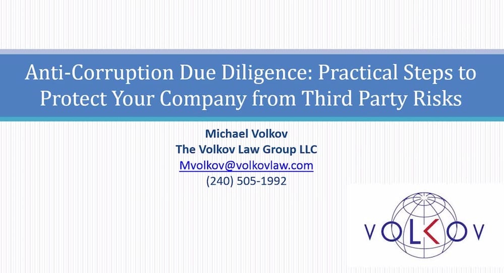 Anti-Corruption Due Diligence Practical Steps to Protect Your Company from Third Party Risks