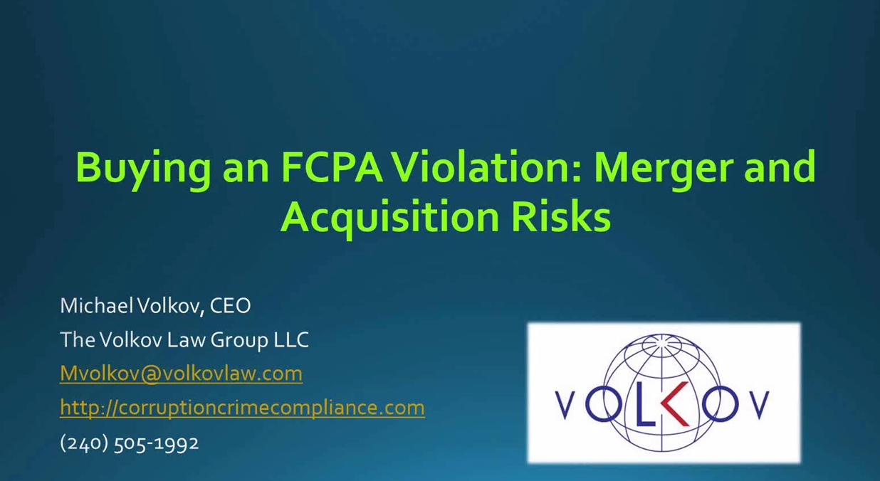 Buying an FCPA Violation Mergers and Acquisition Risks
