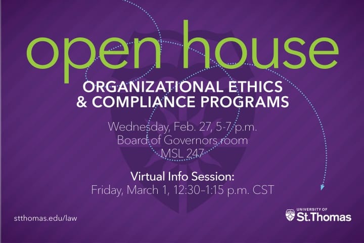 University of St. Thomas Open House on Organizational Ethics and Compliance Programs