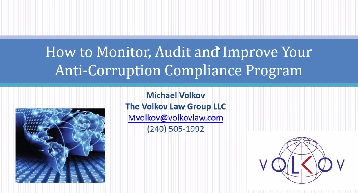 How to Monitor, Audit and Improve Your Anti Corruption Compliance Program