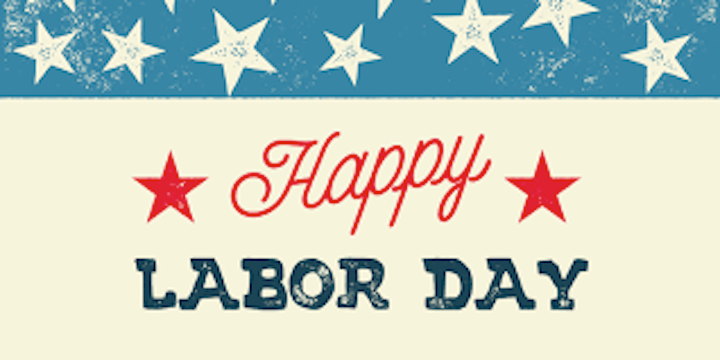 Happy Labor Day!