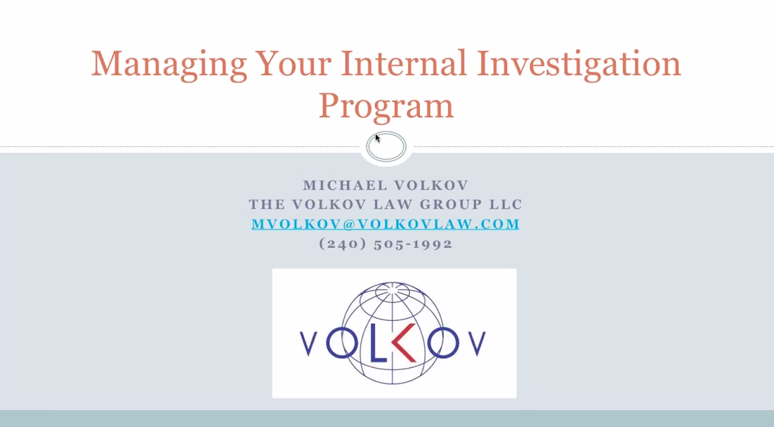 Managing Your Internal Investigation Program