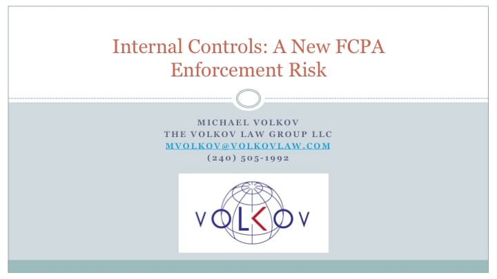 Internal Controls -- A New FCPA Enforcement Risk