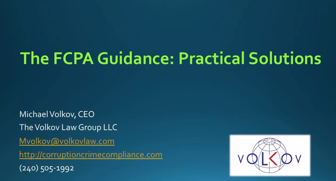 The FCPA Guidance Practical Compliance Solutions