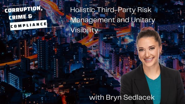 Episode 329 -- Bryn Sedlacek from Aravo on TPRM Holistic Risks and Unitary Visibility