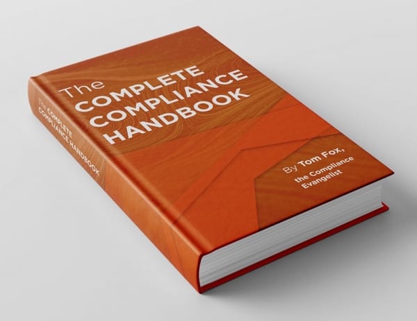 Episode 39 -- Tom Fox's New Book -- The Complete Compliance Handbook
