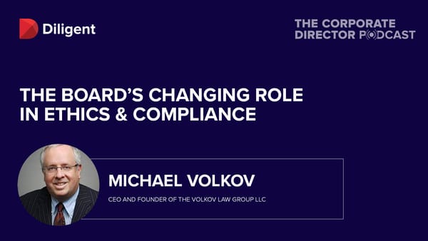 Michael Volkov Featured on Diligent's Corporate Director Podcast