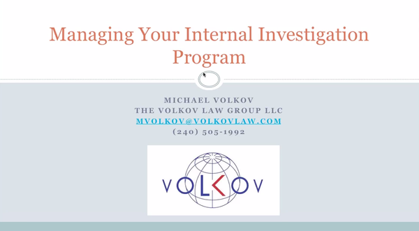 Managing Your Internal Investigation Program