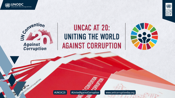 Combatting Corruption: Marking the Anniversary of the Anniversary of the UN Corruption Convention's Ratification
